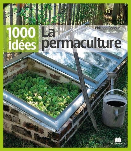 Emprunter La permaculture. Guide pratique pour un jardin respectueux de la nature livre