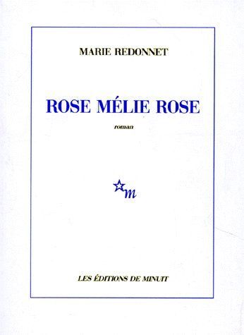 Emprunter Rose Mélie Rose livre
