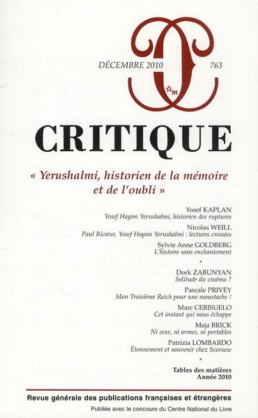 Emprunter Critique N° 763, Décembre 2010 : Yerushalmi, historien de la mémoire et de l'oubli livre