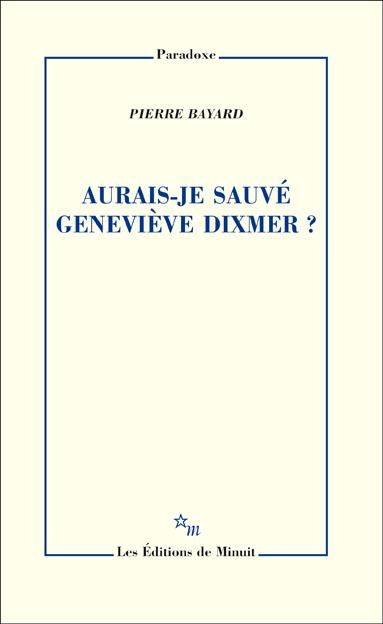 Emprunter Aurais-je sauvé Geneviève Dixmer ? livre