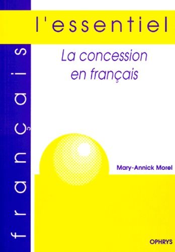 Emprunter La concession en Français livre