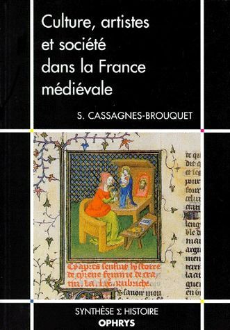 Emprunter Culture, artistes et société dans la France médiévale livre