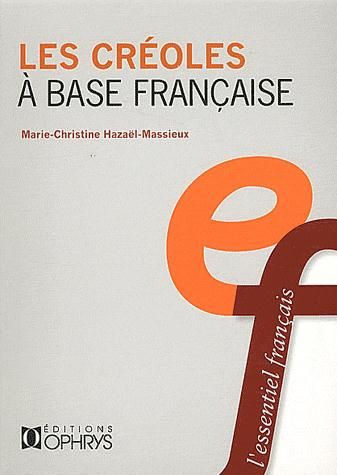 Emprunter Les créoles à base française livre