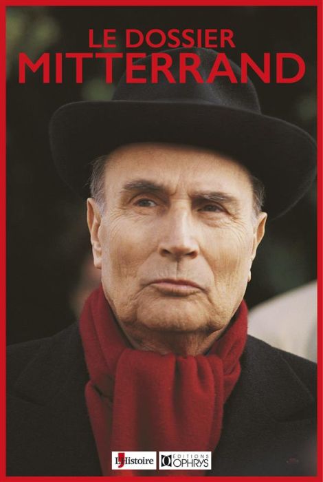 Emprunter Le dossier Mitterrand livre