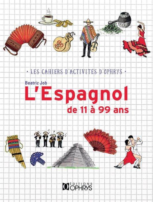 Emprunter L'espagnol de 11 à 99 ans livre
