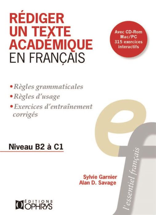 Emprunter Rédiger un texte académique en français. Niveau B2 à C2, 2e édition, avec 1 CD-ROM livre