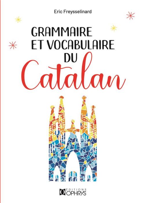 Emprunter Grammaire et vocabulaire du catalan. 2e édition livre