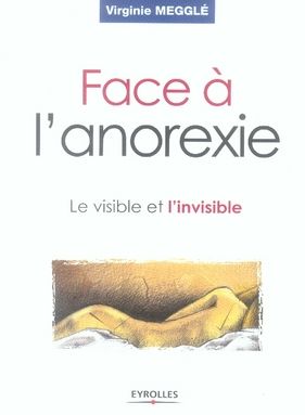 Emprunter Face à l'anorexie. Le visible et l'invisible livre