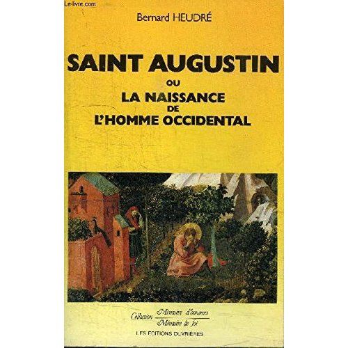 Emprunter Saint Augustin ou La naissance de l'homme occidental livre