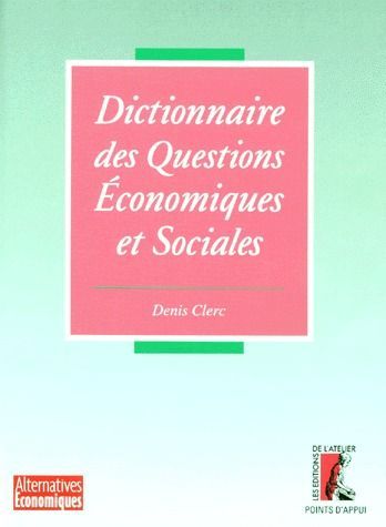 Emprunter Dictionnaire des questions économiques et sociales livre