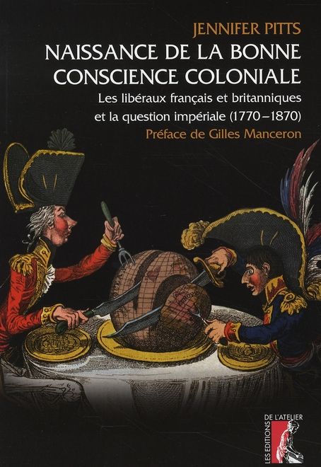 Emprunter Naissance de la bonne conscience coloniale. Les libéraux français et anglais et la question impérial livre