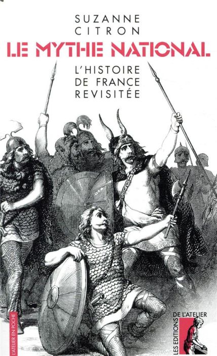 Emprunter Le mythe national. L'histoire de France revisitée, Edition revue et augmentée livre
