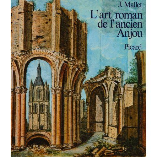 Emprunter L'Art roman de l'ancien Anjou livre