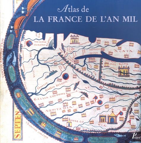Emprunter Atlas de la France de l'an Mil. Etat de nos connaissances livre