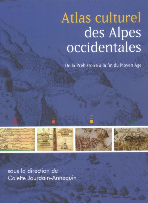 Emprunter Atlas culturel des Alpes occidentales livre