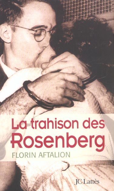 Emprunter La trahison des Rosenberg livre