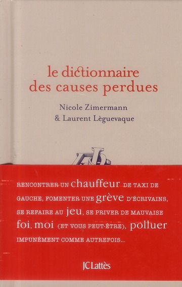 Emprunter Dictionnaire des causes perdues livre