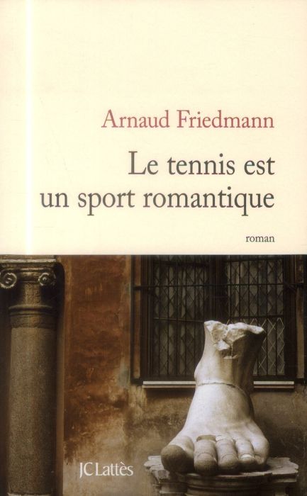 Emprunter Le tennis est un sport romantique livre