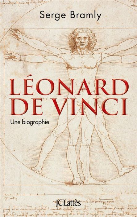 Emprunter Léonard de Vinci. Une biographie, Edition revue et augmentée livre