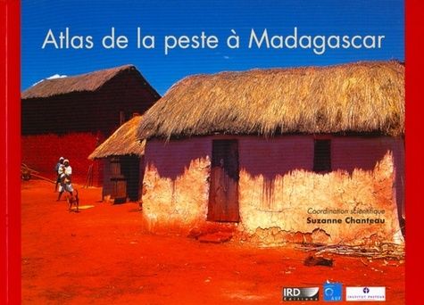 Emprunter Atlas de la peste à Madagascar livre