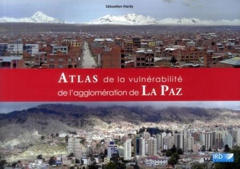 Emprunter Atlas de la vulnérabilité de l'agglomération de La Paz livre