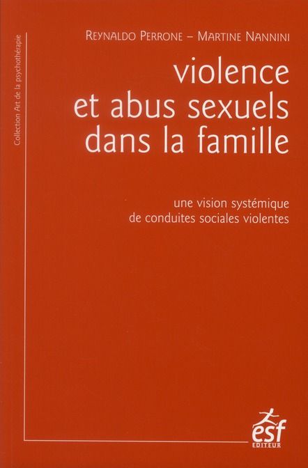 Emprunter Violence et abus sexuels dans la famille. Une vision systématique de conduites sociales violentes, 5 livre