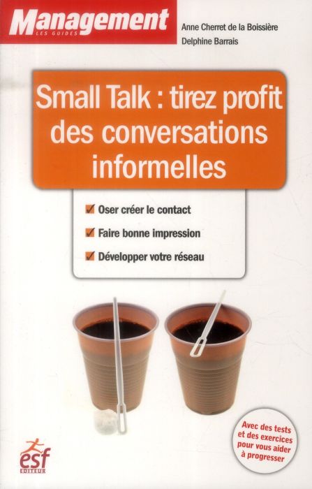 Emprunter Small Talk. Tirez profit des conversations informelles livre