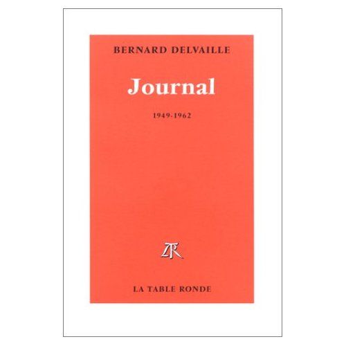 Emprunter Journal / Bernard Delvaille Tome 1 : Journal livre