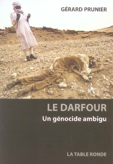 Emprunter Le Darfour. Un génocide ambigu livre