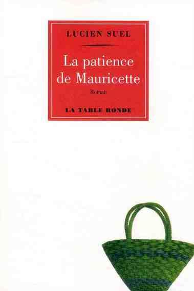 Emprunter La patience de Mauricette livre