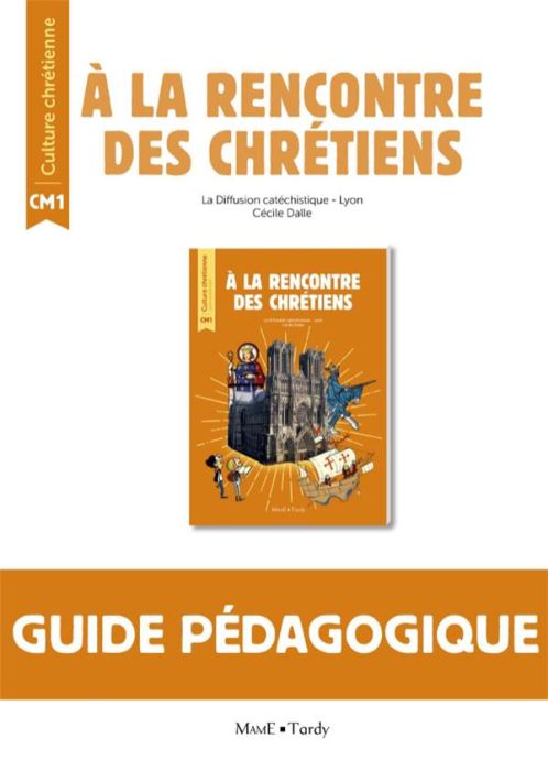 Emprunter Culture chrétienne CM1. Guide pédagogique livre