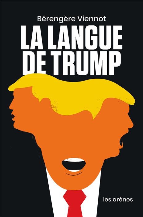 Emprunter La langue de Trump livre