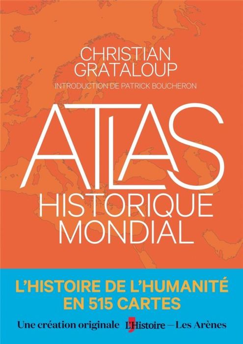 Emprunter Atlas historique mondial livre
