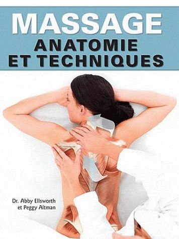 Emprunter Massage. Anatomie et techniques livre