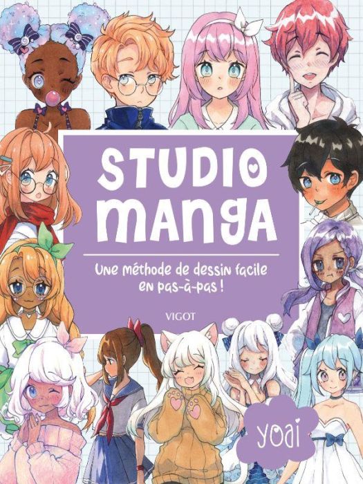 Emprunter Studio manga. Une méthode de dessin facile en pas-à-pas ! livre