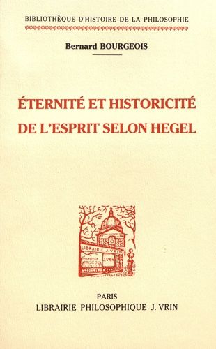 Emprunter Éternité et historicité de l'esprit selon Hegel livre