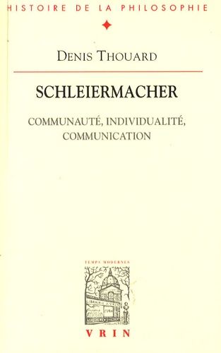 Emprunter Schleiermacher / Communauté, individualité, communication livre