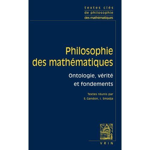 Emprunter Textes cles des philosophies mathématiques volume 1 livre