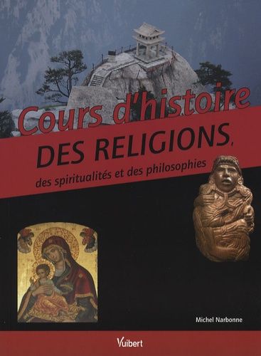 Emprunter Cours d'histoire des religions, des spiritualités et des philosophies livre