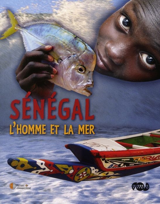 Emprunter Sénégal, l'homme et la mer livre