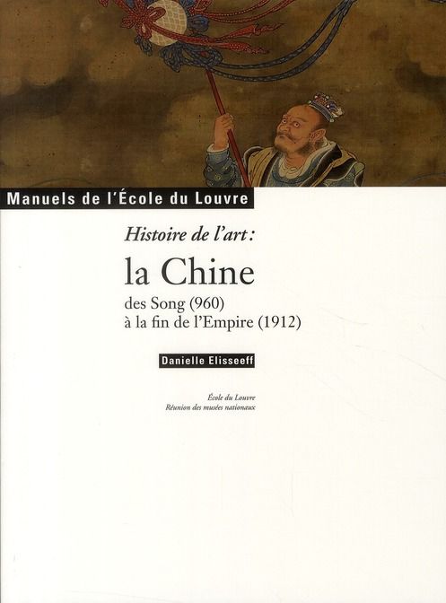 Emprunter Art et Archéologie/2/Histoire de l'art : la Chine des song (960) à la fin de l'Empire (1912) livre