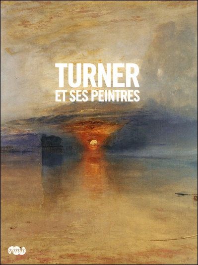 Emprunter Turner et ses peintres livre