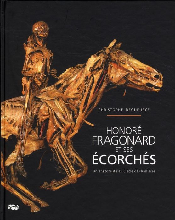 Emprunter Honoré Fragonard et ses écorchés livre