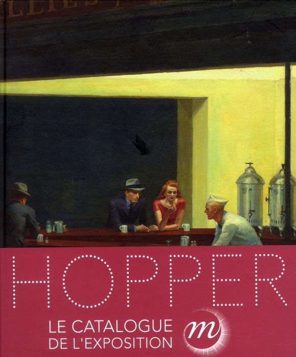 Emprunter Hopper. Catalogue de l'exposition au Grand Palais du 10 octobre 2012 au 28 janvier 2013 livre