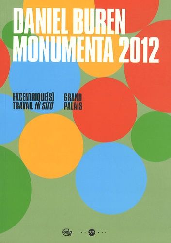 Emprunter Daniel Buren, Monumenta 2012 livre