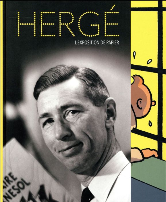 Emprunter Hergé - L'exposition de papier livre