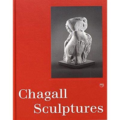 Emprunter Chagall Sculptures livre