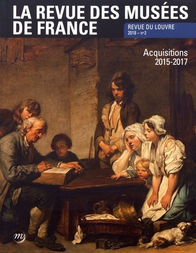 Emprunter La revue des musées de France/22018/Acquisitions 2015-2017 livre