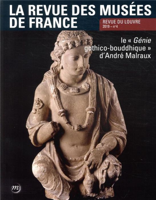 Emprunter La revue des musées de France. Revue du Louvre N° 4/2019 : Le 