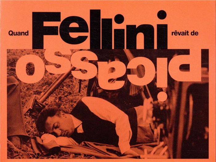 Emprunter Quand Fellini rêvait de Picasso livre